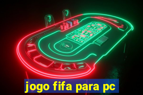 jogo fifa para pc